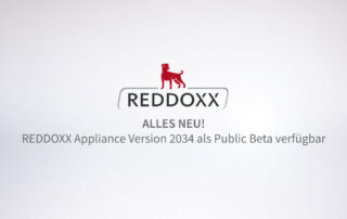 ALLES NEU: REDDOXX Appliance 2034 ab sofort als Public Beta verfügbar